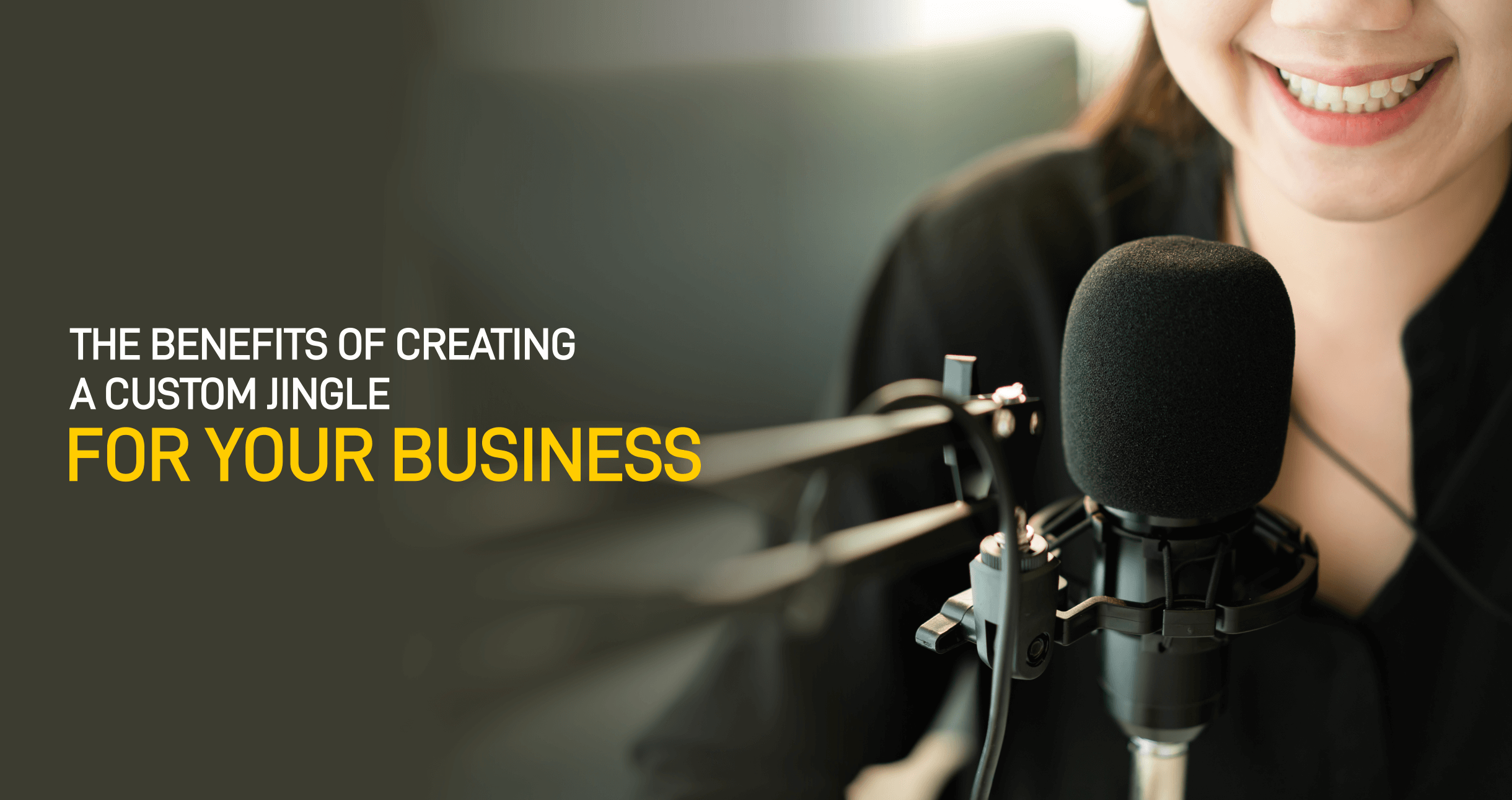 Benefits of Creating a Custom Jingle for Your Business