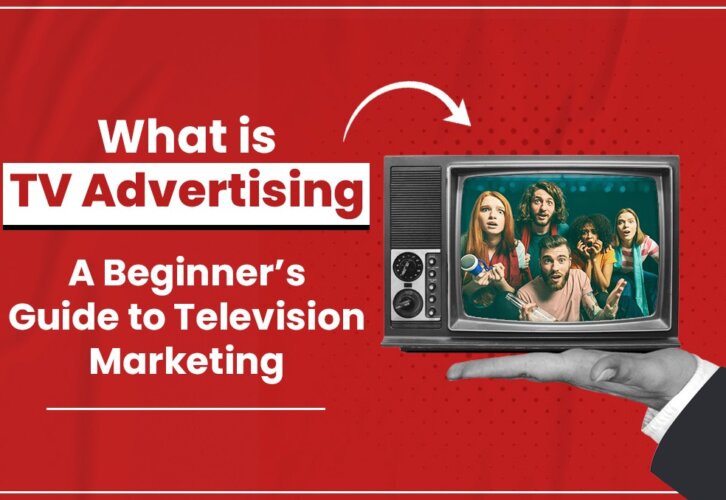 What Is TV Advertising A Beginner’s Guide to Television Marketing