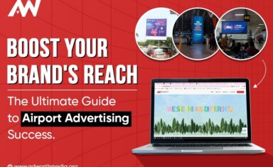 Boost Your Brand's Reach: The Ultimate Guide to Airport Advertising Success