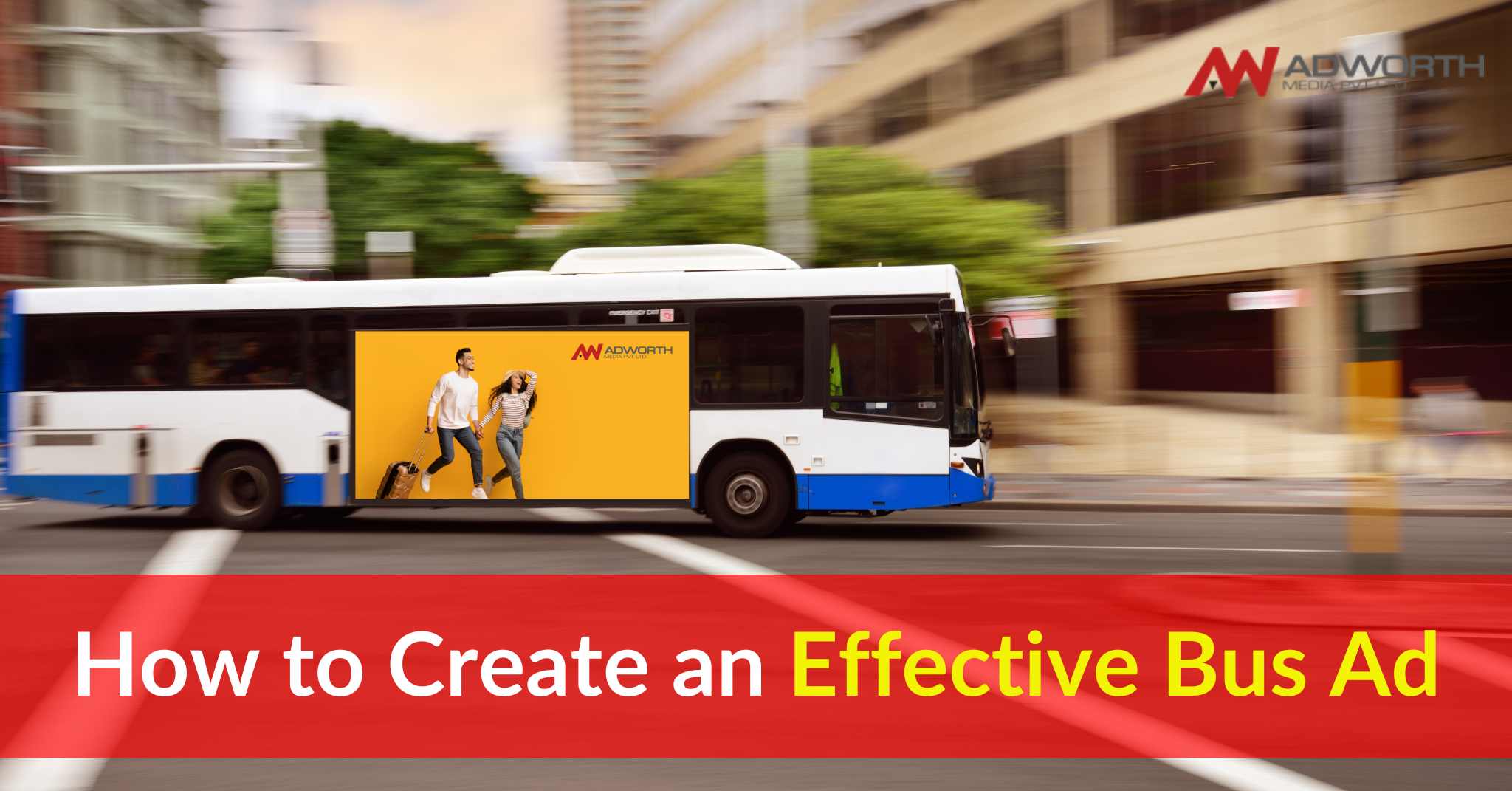 How to Create an Effective Bus Advertising