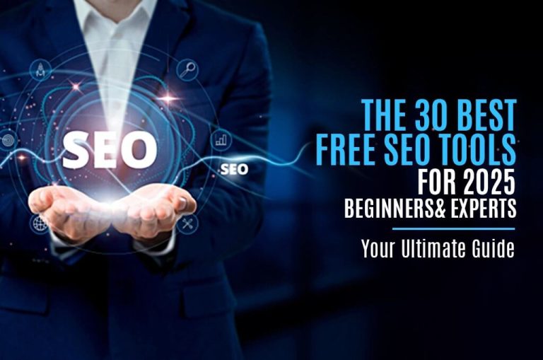 The 30 Best Free SEO Tools for 2025 Beginners & Experts: Your Ultimate ...