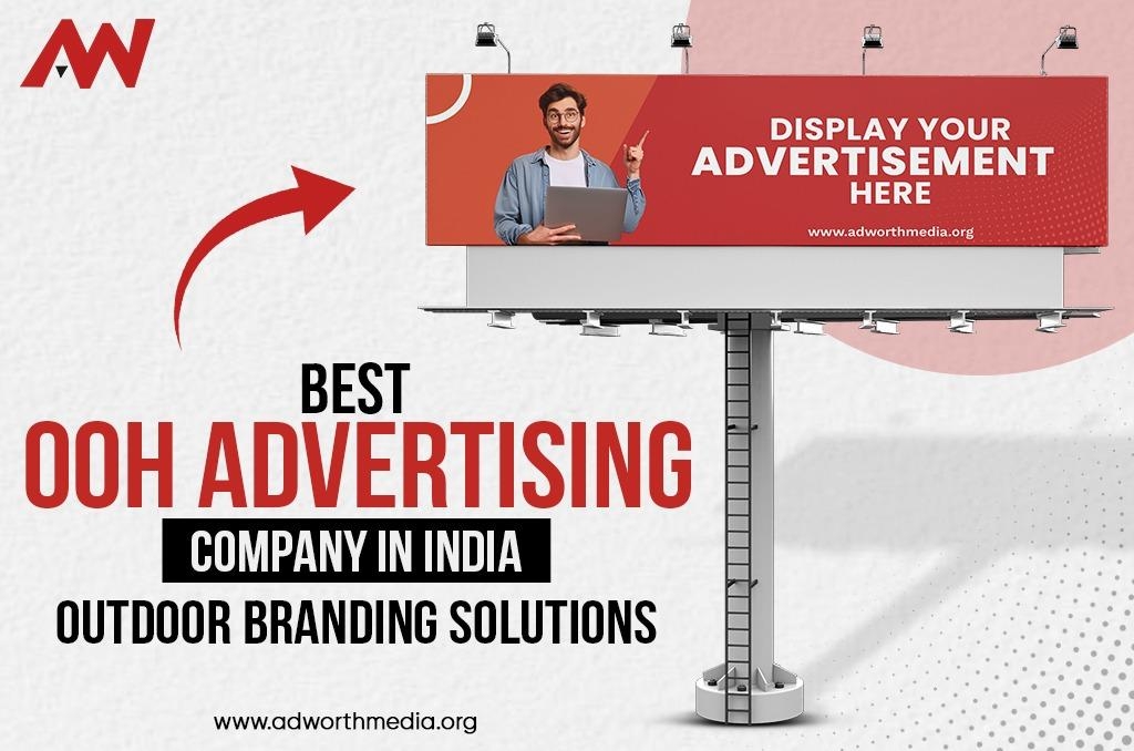 Best OOH Advertising Company in India – Outdoor Branding Solutions